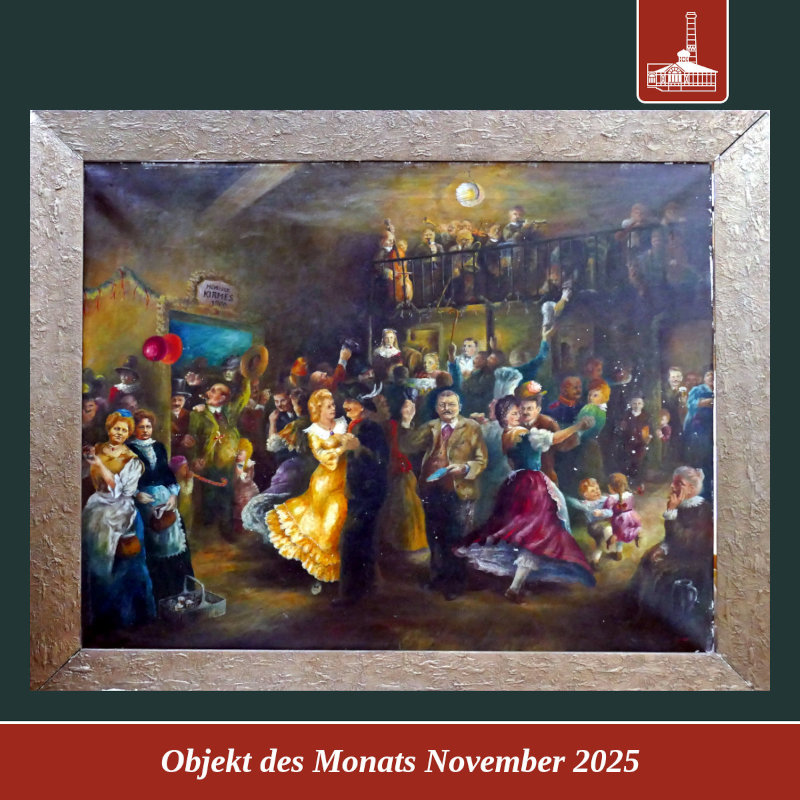Objekt des Monats November 2025 – Ölgemälde „Mehliser Kirmes 1906“ Objekt des Monats November 2025 – Ölgemälde „Mehliser Kirmes 1906“