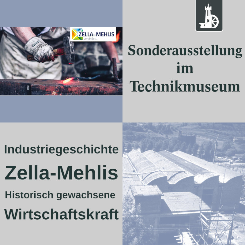 Sonderausstellung Industriegeschichte Sonderausstellung Industriegeschichte